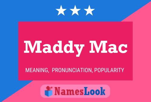 ملصق اسم Maddy Mac