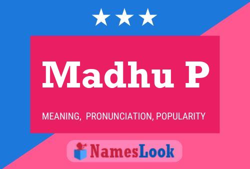 ملصق اسم Madhu P