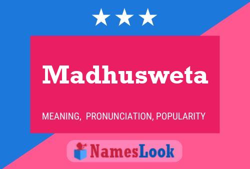 ملصق اسم Madhusweta