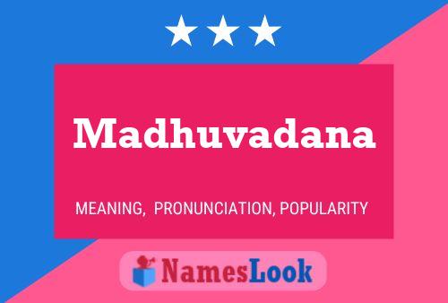 ملصق اسم Madhuvadana