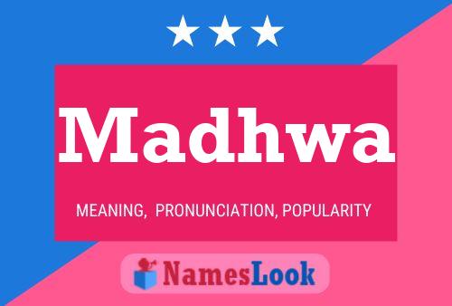 ملصق اسم Madhwa