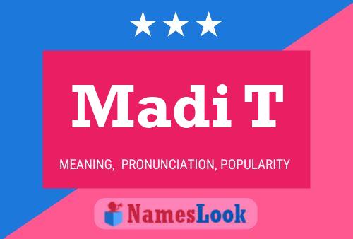 ملصق اسم Madi T