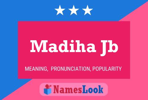 ملصق اسم Madiha Jb