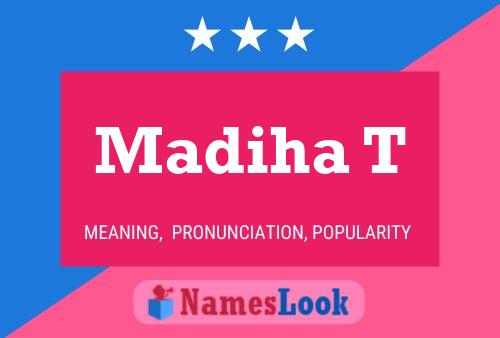 ملصق اسم Madiha T