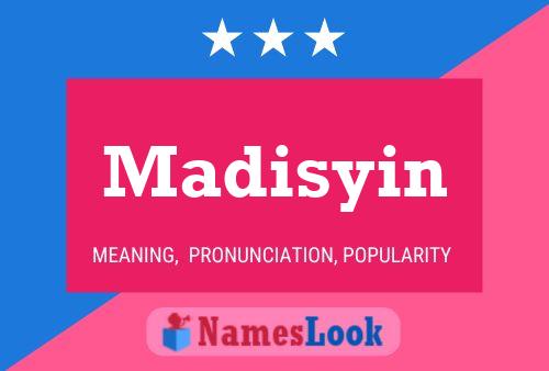 ملصق اسم Madisyin