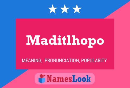 ملصق اسم Maditlhopo