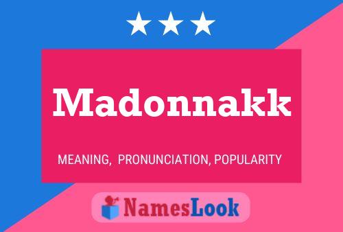 ملصق اسم Madonnakk