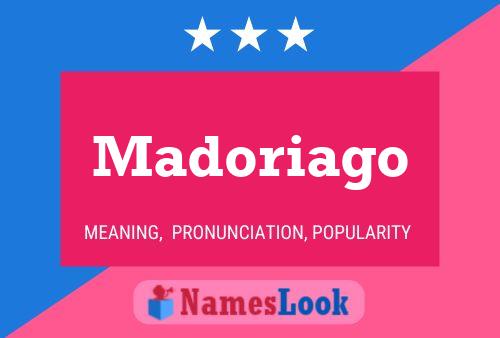 ملصق اسم Madoriago