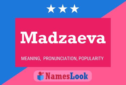 ملصق اسم Madzaeva