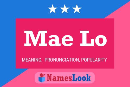 ملصق اسم Mae Lo