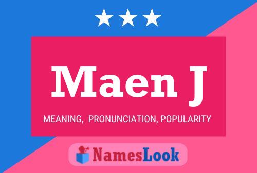 ملصق اسم Maen J