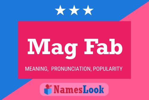 ملصق اسم Mag Fab