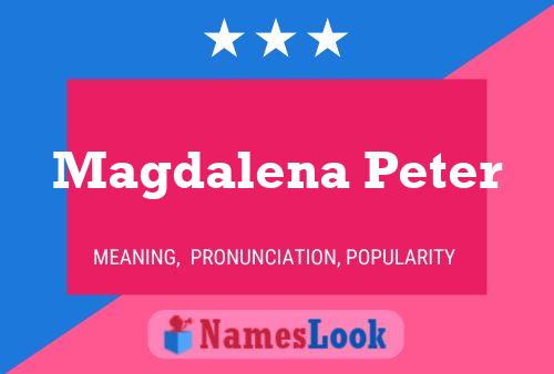 ملصق اسم Magdalena Peter