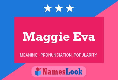 ملصق اسم Maggie Eva