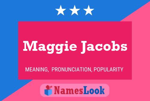 ملصق اسم Maggie Jacobs