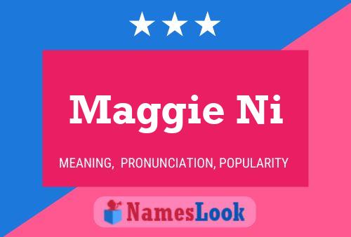 ملصق اسم Maggie Ni