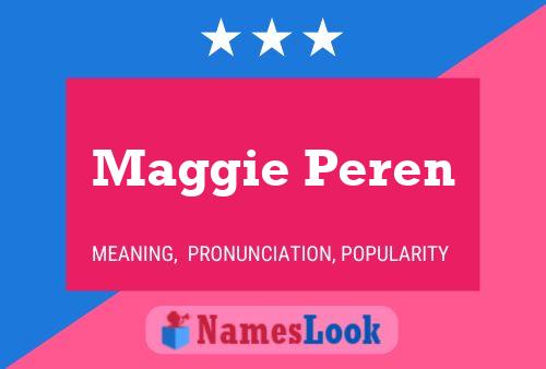 ملصق اسم Maggie Peren