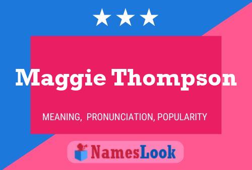 ملصق اسم Maggie Thompson