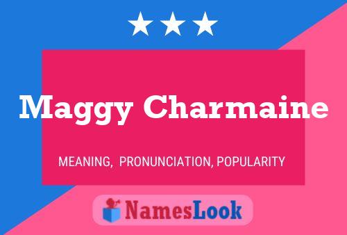 ملصق اسم Maggy Charmaine