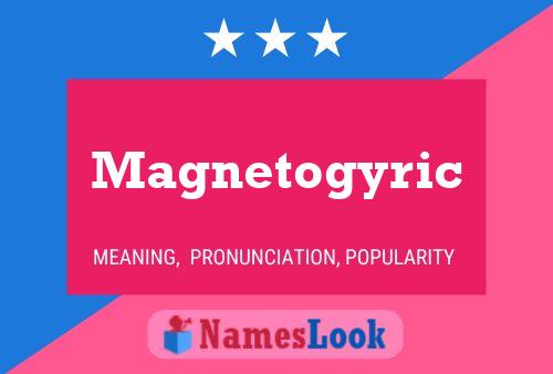 ملصق اسم Magnetogyric