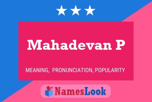 ملصق اسم Mahadevan P