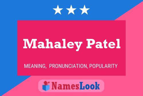 ملصق اسم Mahaley Patel