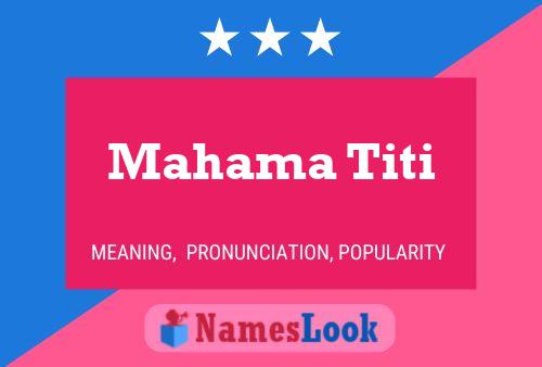 ملصق اسم Mahama Titi