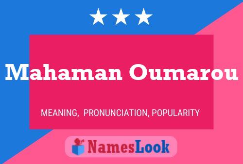 ملصق اسم Mahaman Oumarou