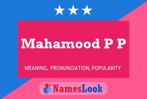 ملصق اسم Mahamood P P