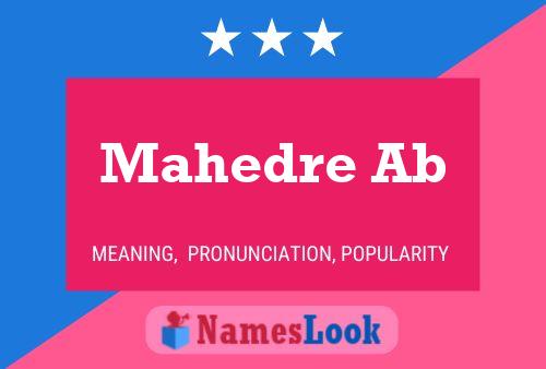 ملصق اسم Mahedre Ab