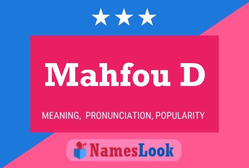 ملصق اسم Mahfou D