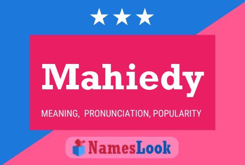 ملصق اسم Mahiedy