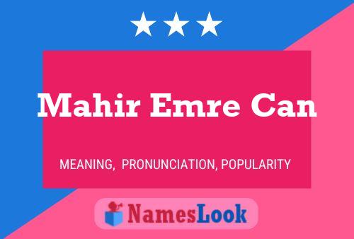 ملصق اسم Mahir Emre Can