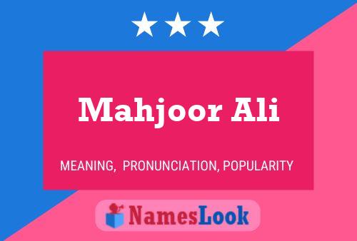 ملصق اسم Mahjoor Ali