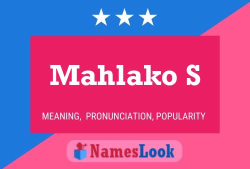 ملصق اسم Mahlako S