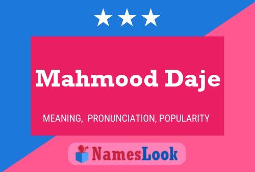 ملصق اسم Mahmood Daje