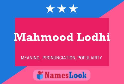 ملصق اسم Mahmood Lodhi