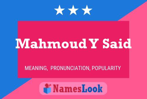 ملصق اسم Mahmoud Y Said