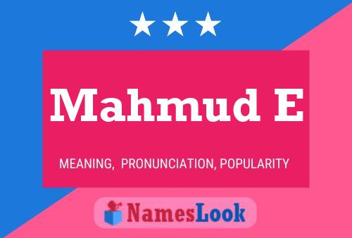 ملصق اسم Mahmud E