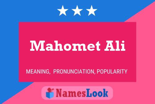 ملصق اسم Mahomet Ali