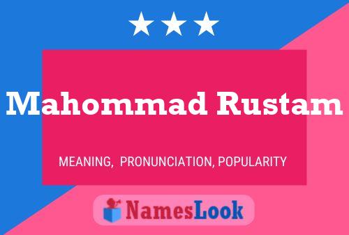 ملصق اسم Mahommad Rustam