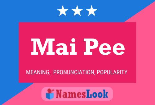 ملصق اسم Mai Pee