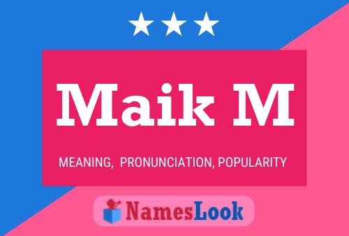 ملصق اسم Maik M