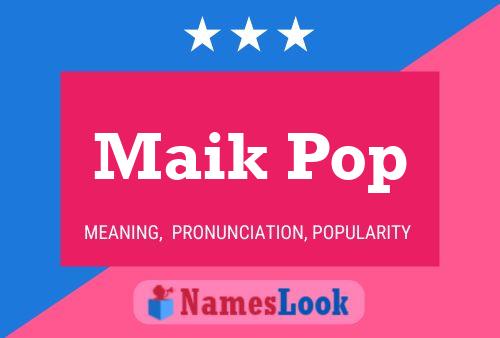 ملصق اسم Maik Pop