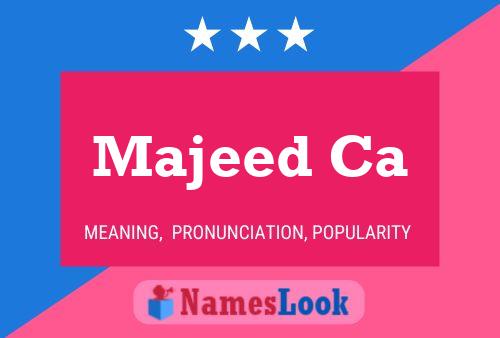 ملصق اسم Majeed Ca