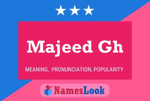 ملصق اسم Majeed Gh