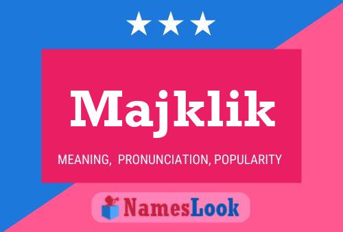 ملصق اسم Majklik