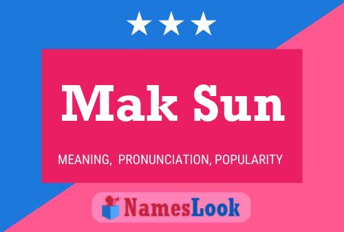 ملصق اسم Mak Sun