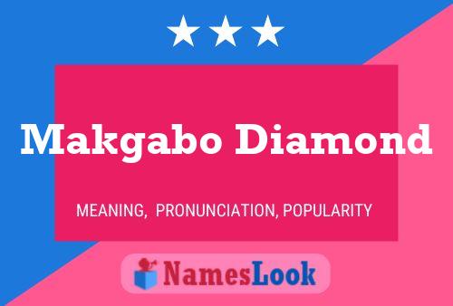 ملصق اسم Makgabo Diamond