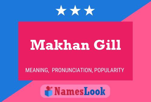 ملصق اسم Makhan Gill